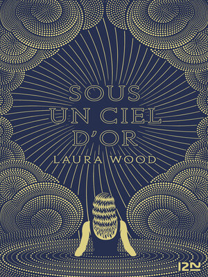 cover image of Sous un ciel d'or